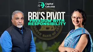 RBI&rsquo;s New Playbook Trusting Banks, Empowering Business || Capital Calculus