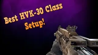Best HVK-30 class setup.