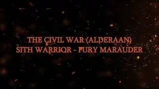 SWTOR 7.0.1 PvP - The Civil War Alderaan (Sith Warrior - Fury Marauder)
