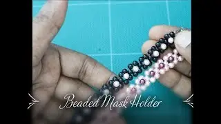 Beaded Mask Holder | In Tamil | Thread and Needle