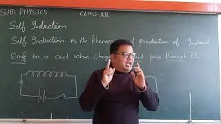 SELF INDUCTION CLASS 12 PHYSICS BY ARVIND PUROHIT