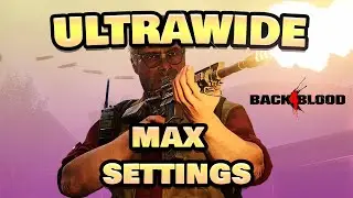 Back 4 Blood DLSS 3440x1440 Ultrawide | RTX 3080 Ti | Ryzen 9 5900X | Max Settings