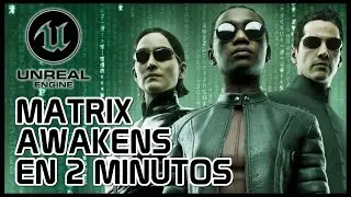 Matrix Awakens en 2 minutos (feat. Unreal Engine 5 y Metaverso)