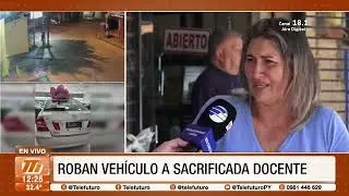 Roban vehículo a sacrificada docente