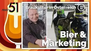 Marketing f&uuml;r Bier! - BRAUKULTUR IN &Ouml;STERREICH