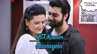 Hawayein |Ost.Kasam Antv [video lirik]