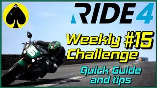 RIDE 4 - Weekly Challenge 15 - Southern 100 - Quick Guide and Tips