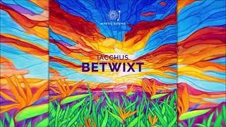 Iacchus - Betwixt [Full Album]