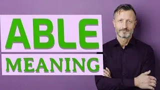 Able | Meaning of able