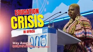 The Education Crisis in Africa: May Asagba&rsquo;s Powerful Speech at One Young World Munich