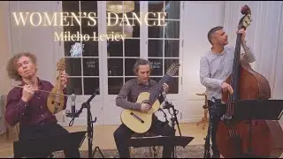 Women's Dance - Milcho Leviev (arr. Dušan Bogdanović)