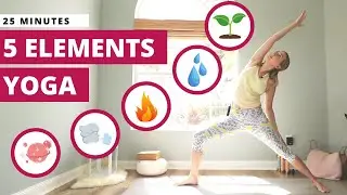 5 Elements Yoga | 25-minutes intermediate yoga | Stretch & balance with the elements of Ayurveda
