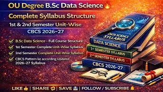 OU Degree B.Sc(Data Science)All Sem Syllabus Structure|1st & 2nd Semester Unit-Wise Syllabus 2026-27