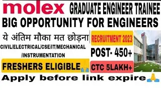 😍MOLEX COMPANY BENGALURU GRADUATE ENGINEER TRAINEE CTC- 5LAKH+ |B.TECH JOBS 2023|🔴