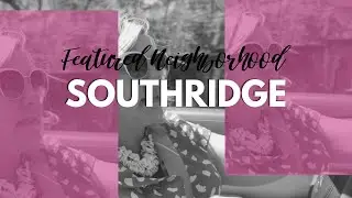 Southridge &mdash; Featured Denton Neighborhood