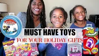 Must Have Toys for Christmas 2017