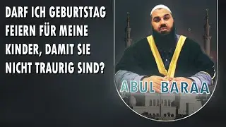 Darf ich den Geburtstag feiern f&uuml;r meine Kinder damit sie nicht traurig werden