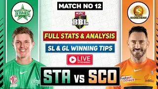 🔴 BBL Live Match Today | STA vs SCO Dream11 Prediction | STA vs SCO Live | STA vs SCO Dream11 Team