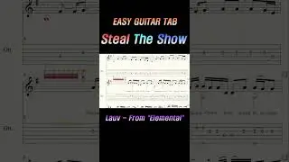 [Guitar Tab 기타 타브 악보] Lauv - Steal The Show (From 