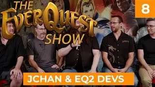 The EverQuest Show - Episode 8 - Jennifer Chan, EverQuest 2 Devs Interview and More