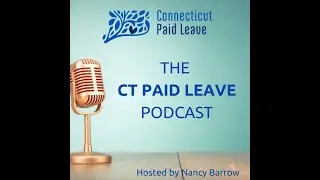 The Paid Leave Podcast: An Author Talks Paid Leave State Programs and Hope for a National Program