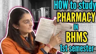 BHMS PHARMACY 1st SEMESTER SYLLABUS | SOURCES | HOW TO STUDY PHARMACY