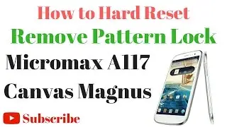 How to Hard Reset Micromax A117 by GsmHelpFul