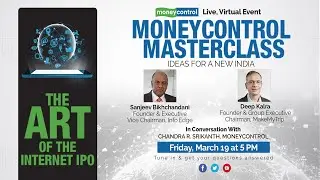 Moneycontrol Masterclass Episode 3 | The Art Of The Internet IPO