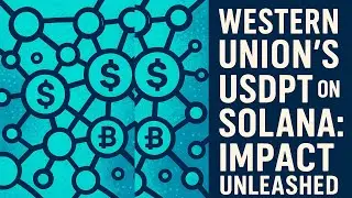 USDPT on Solana: Is Western Union's Stablecoin a Game Changer? | Fundpedia | Ajo Joseph