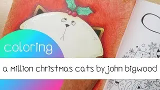 Coloring Book Journey - 018 A Million Christmas Cats by John Bigwood
