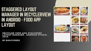 RecyclerView in Android #7 | StaggeredLayoutManager| Android studio | java | App Development