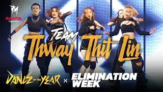 DOTY Episode (10) : Team Thway Thit Lin
