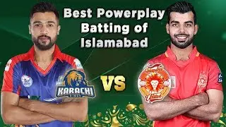 Best Powerplay Batting Of Islamabad | Islamabad United vs KHI Kings | Match 28 | HBL PSL 2020|MB2