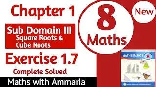 Class 8 Math Chapter 1 Exercise 1.7 complete solution | 8th Class Math Ex 1.7 complete | New Book