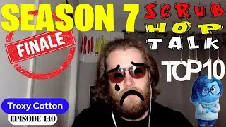 Scrub Hop Talk - Episode 140