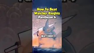 Watcher Knights EASY Guide &ndash; Pantheon 4 All Bindings #shorts #hollowknight #hollowknightguide