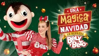 ¡Así se vivió! Una Mágica Navidad en Vivo con Bely y Beto