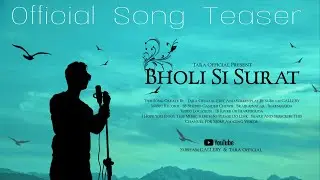 Bholi Si Surat😍 | Cover by Tara| Official Teaser | Romantic Love Songs | Tara official |
