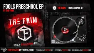 The Frim - Tings Popping Up