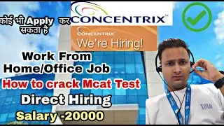 Concentrix Hiring For Customer Advisor || Work From Home Or Office Job || How To Clear Amcat test