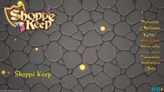 Shoppe Keep Walkthrough/Gameplay part 1-(No Commentary)
