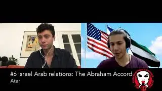 Uncensored Stories with Tom Canetti #6 Israel Arab relations: The Abraham Accord - Atar