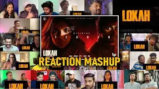 Lokah - Chapter 1 - Chandra l Teaser  REACTION MASH UP | Kalyani | Naslen