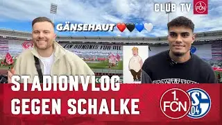 GamerBrother & Ali Loune zu Gast😍 | STADIONVLOG gegen Schalke | 1. FC N&uuml;rnberg