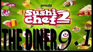 Youda Sushi Chef 2 -- The Diner Level 9 Objective 1 (#094) Playthrough