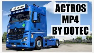 [ ETS 2 1.47 ] 🔹ACTROS MP4 BY DOTEC | EARLY ACCESS🔹