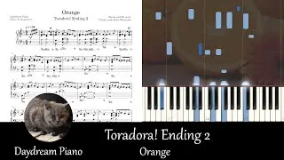Toradora! Ending 2 - Orange - Piano Cover