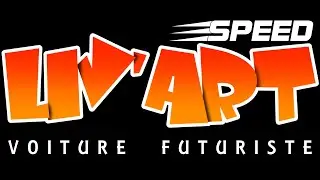 SPEED LIV'ART (Voiture futuriste)