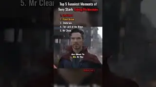 Top 5 Funniest Moments of Tony Stark Giving Nicknames. 😂