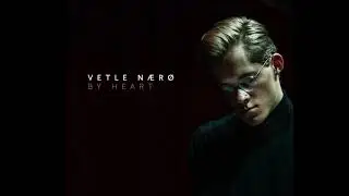 Vetle N&aelig;r&oslash; - By Heart, the album